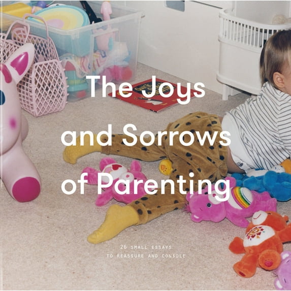 The Joys and Sorrows of Parenting (Board Book)