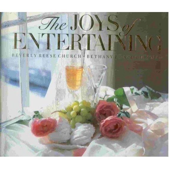 Pre-Owned The Joys of Entertaining (Hardcover) 0896597520 9780896597525