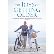 BERTRAND AGEE; SARAH AGEE The Joys of Getting Older (Paperback)