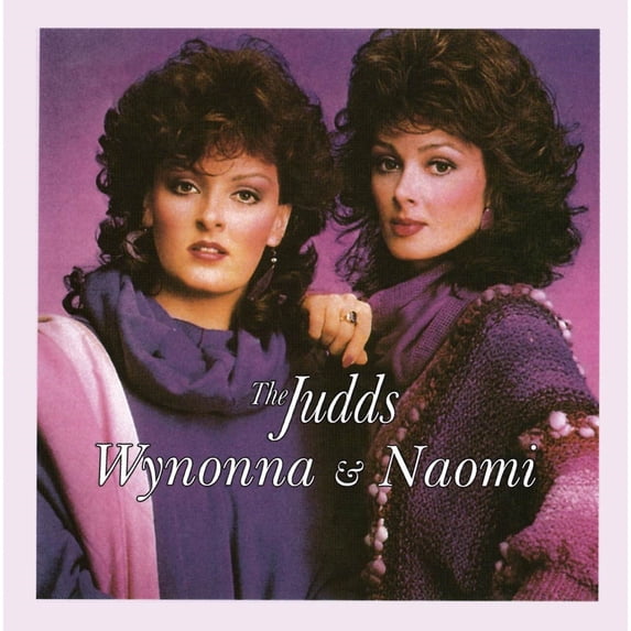 The Judds - Wynonna and Naomi - Music & Performance - CD