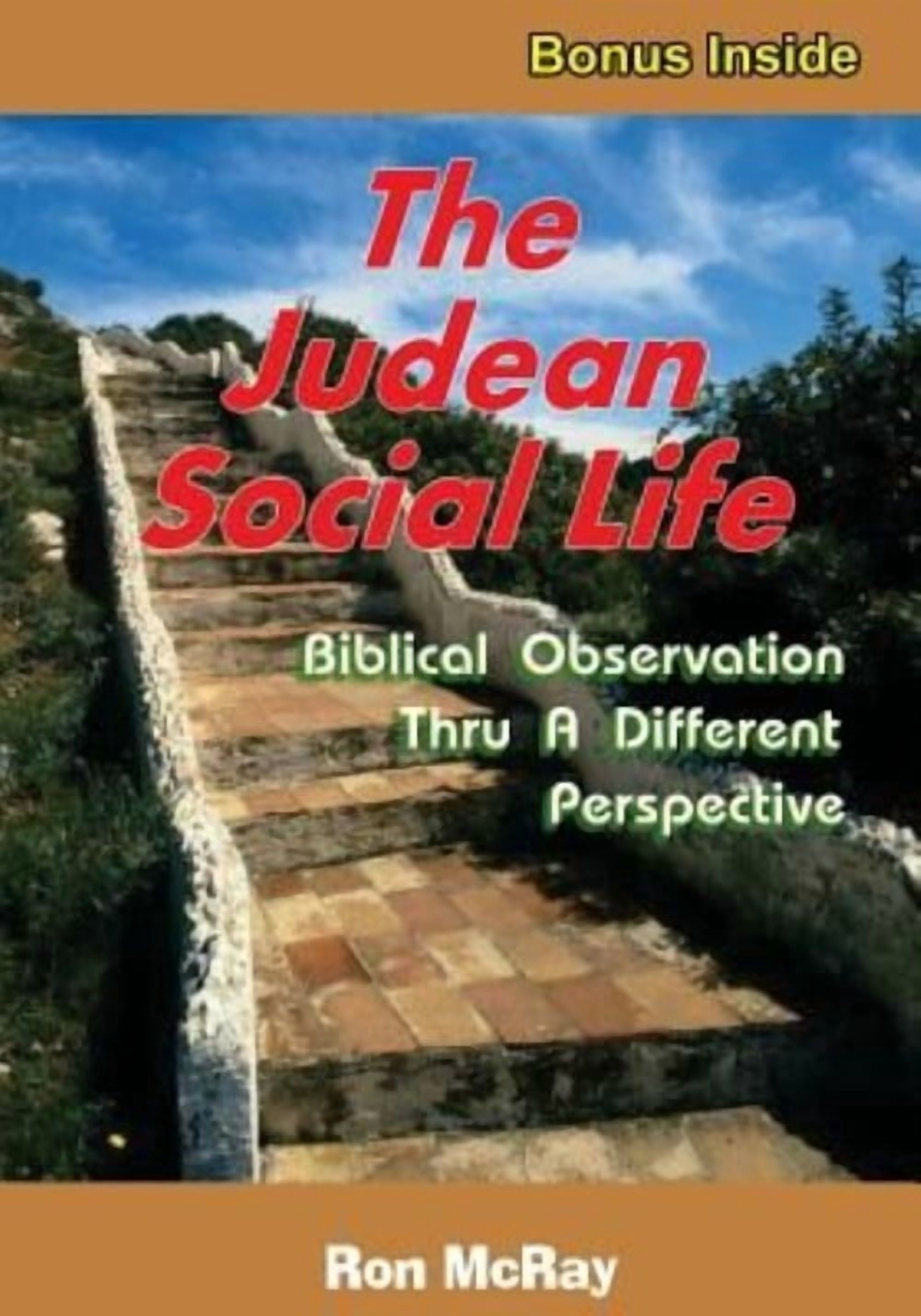 The Judean Social Life (Paperback)