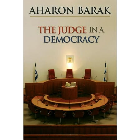 The Judge in a Democracy, (Paperback)