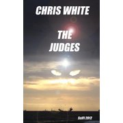 The Judges Paperback 148120145X 9781481201452 Mr Chris White