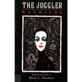 thumbnail image 1 of Pre-Owned The Juggler: Rachilde (Paperback) 0813516250 9780813516257, 1 of 1