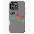 thumbnail image 1 of The Juice Is Funny Zane and Heath Quote N5461 Phone Case for iPhone 17 16 15 14 13 12 11 Pro Max, 1 of 2