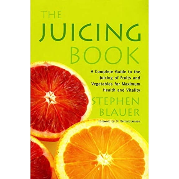 Pre-Owned The Juicing Book (Paperback) 089529253X 9780895292537