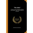 thumbnail image 1 of The Jukes : A Study in Crime, Pauperism, Disease and Heredity; Also Further Studies of Criminals (Hardcover), 1 of 1