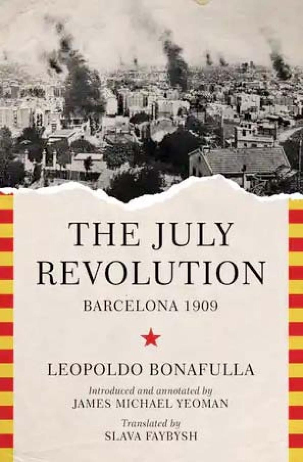 The July Revolution (Paperback)