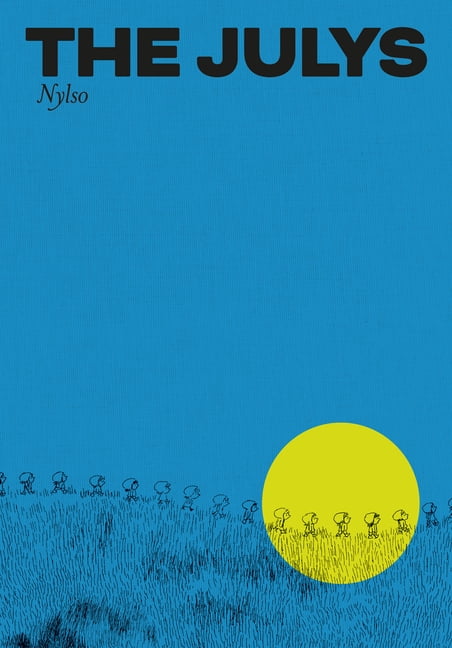 The Julys, (Hardcover)