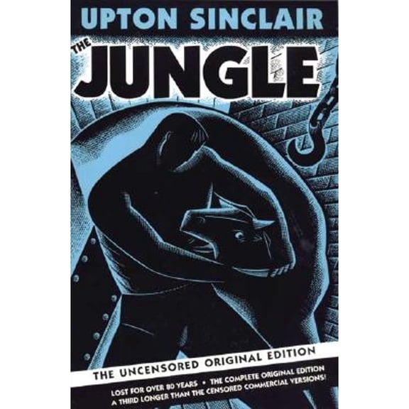 Pre-Owned The Jungle: The Uncensored Original Edition (Paperback) 1884365302 9781884365300