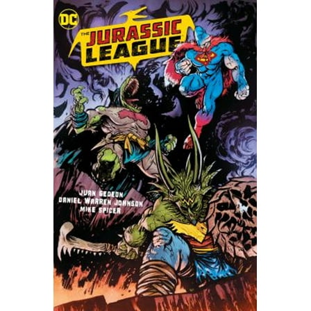 Pre-Owned The Jurassic League (Hardcover) 9781779518446