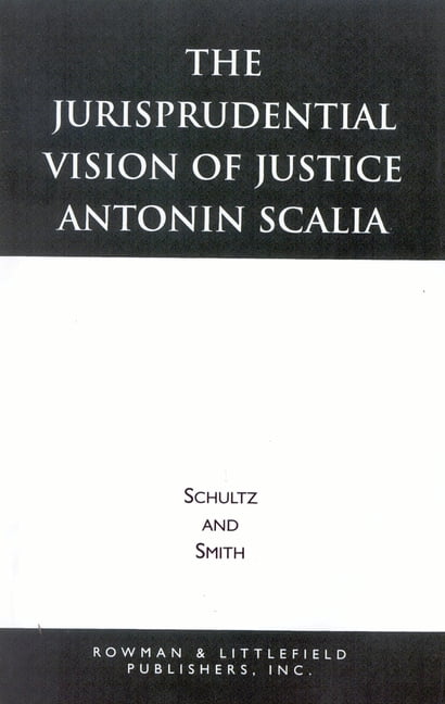 Studies in American Constitutionalism Jurisprudential Vision of Justice Antonin Scalia, (Paperback)
