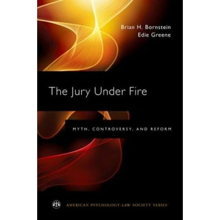 Pre-Owned The Jury under Fire : Myth, Controversy, and Reform (Paperback) 9780190201340