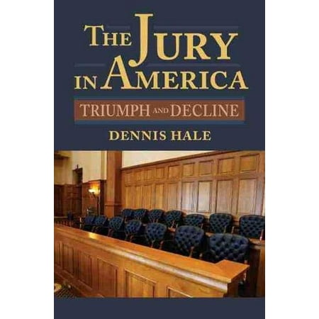 Pre-Owned The Jury in America: Triumph and Decline (American Political Thought), 9780700622009, 0700622004, Hardcover,