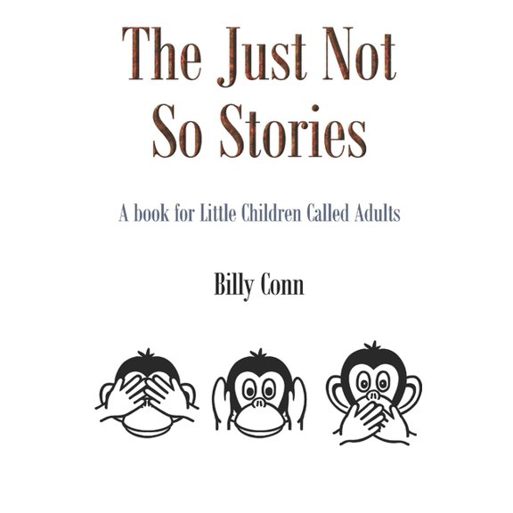 The Just Not So Stories (Paperback)