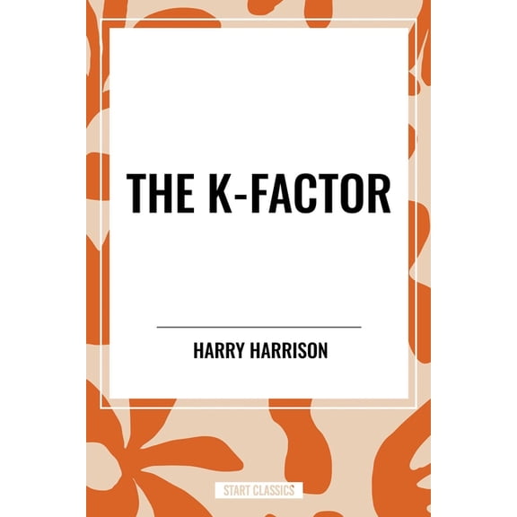 K-Factor, (Paperback)