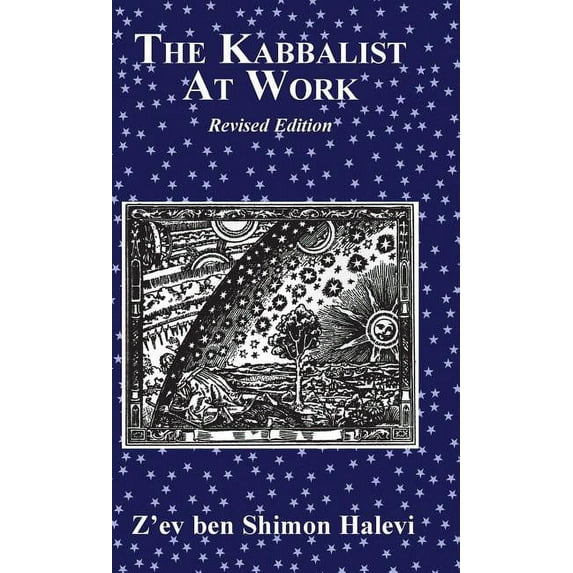 The Kabbalist at Work, (Hardcover)