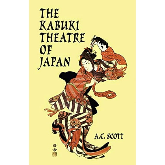 Pre-Owned The Kabuki Theatre of Japan (Paperback) 0486406458 9780486406459