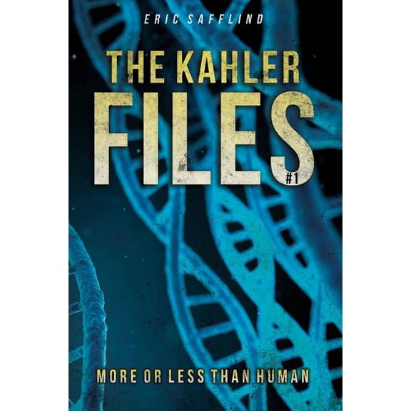 The Kahler Files: The Kahler Files #1 (Paperback)