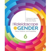 The Kaleidoscope of Gender Prisms, Patterns, and Possibilities, Paperback