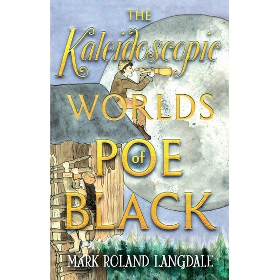 The Kaleidoscopic Worlds of Poe Black, (Paperback)