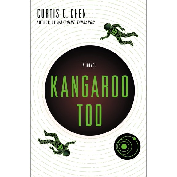 The Kangaroo Series: Kangaroo Too : A Novel (Series #2) (Hardcover)