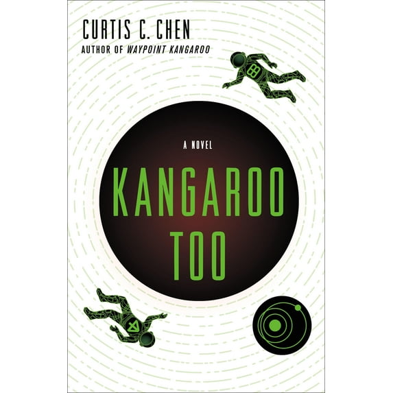 The Kangaroo Series: Kangaroo Too : A Novel (Series #2) (Hardcover)