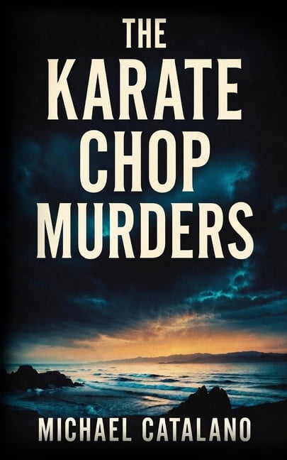 The Karate Chop Murders, (Paperback)