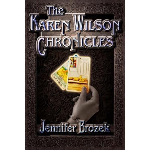 The Karen Wilson Chronicles, (Paperback)