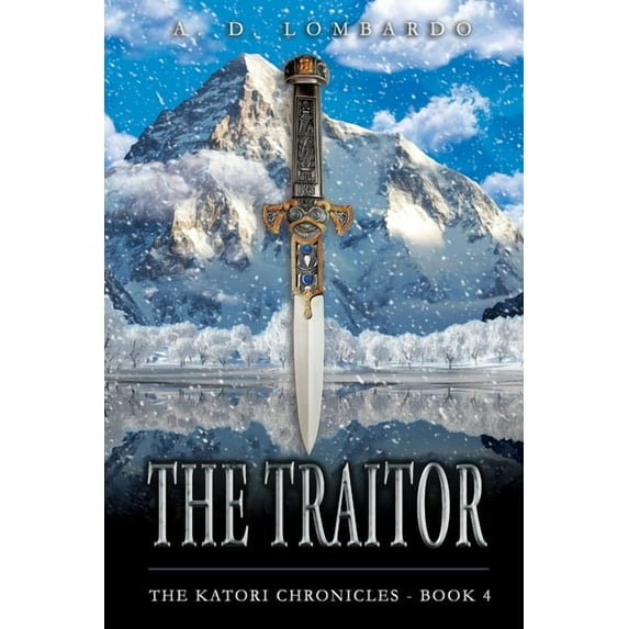 The Katori Chronicles The Traitor, Book 4, (Paperback)