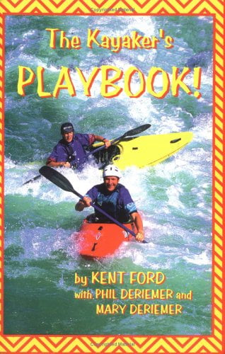 Pre-Owned The Kayaker's Playbook (Paperback) 9780966056914
