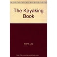 thumbnail image 1 of Pre-Owned The Kayaking Book, Used [Paperback], 1 of 1