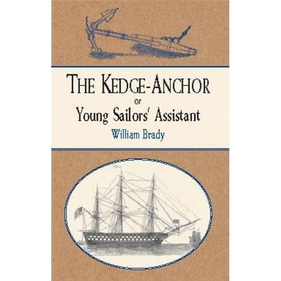Pre-Owned The Kedge-Anchor (Dover Maritime) Hardcover