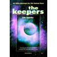thumbnail image 1 of Pre-Owned The Keepers: An Alien Message for the Human Race (Paperback) 0926524682 9780926524682, 1 of 1