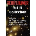 thumbnail image 1 of The Keith Laumer Scifi Collection, Greylorn, It Could Be Anything, Gambler's World, Retief: The Yillian Way, (Paperback), 1 of 1