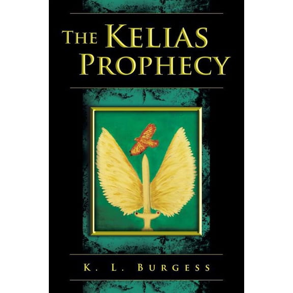 The Kelias Prophecy, (Paperback)