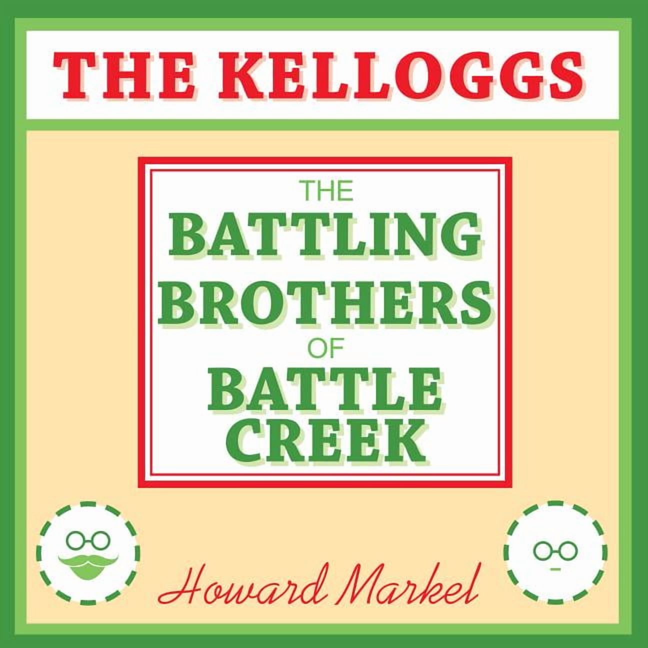 The Kelloggs (Audiobook)