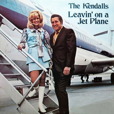 The Kendalls - Leavin' On A Jet Plane - Music & Performance - CD