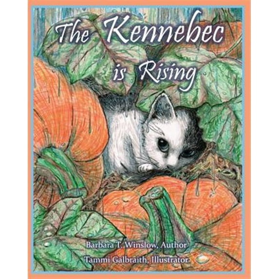 The Kennebec is Risiing (Paperback)