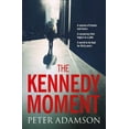 thumbnail image 1 of The Kennedy Moment (Hardcover), 1 of 1