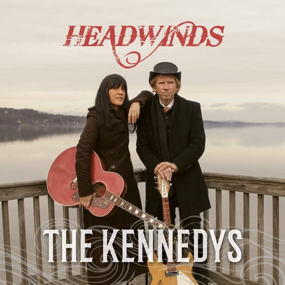 The Kennedys - Headwinds - Music & Performance - CD