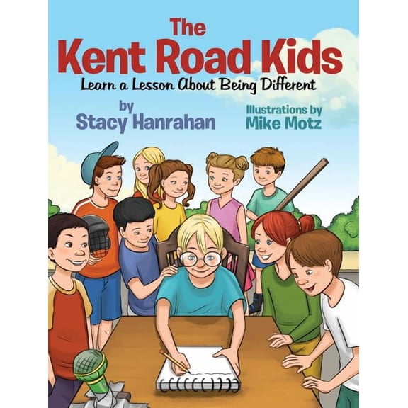 The Kent Road Kids Learn a Lesson About Being Different, (Hardcover)