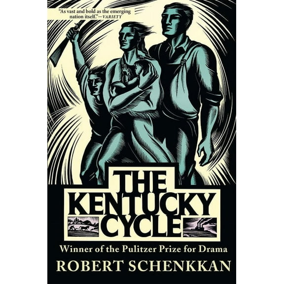 The Kentucky Cycle, (Paperback)