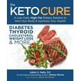 thumbnail image 1 of The Keto Cure: A Low-Carb, High-Fat Dietary Solution to Heal Your Body &amp; Optimize Your Health, (Paperback), 1 of 1