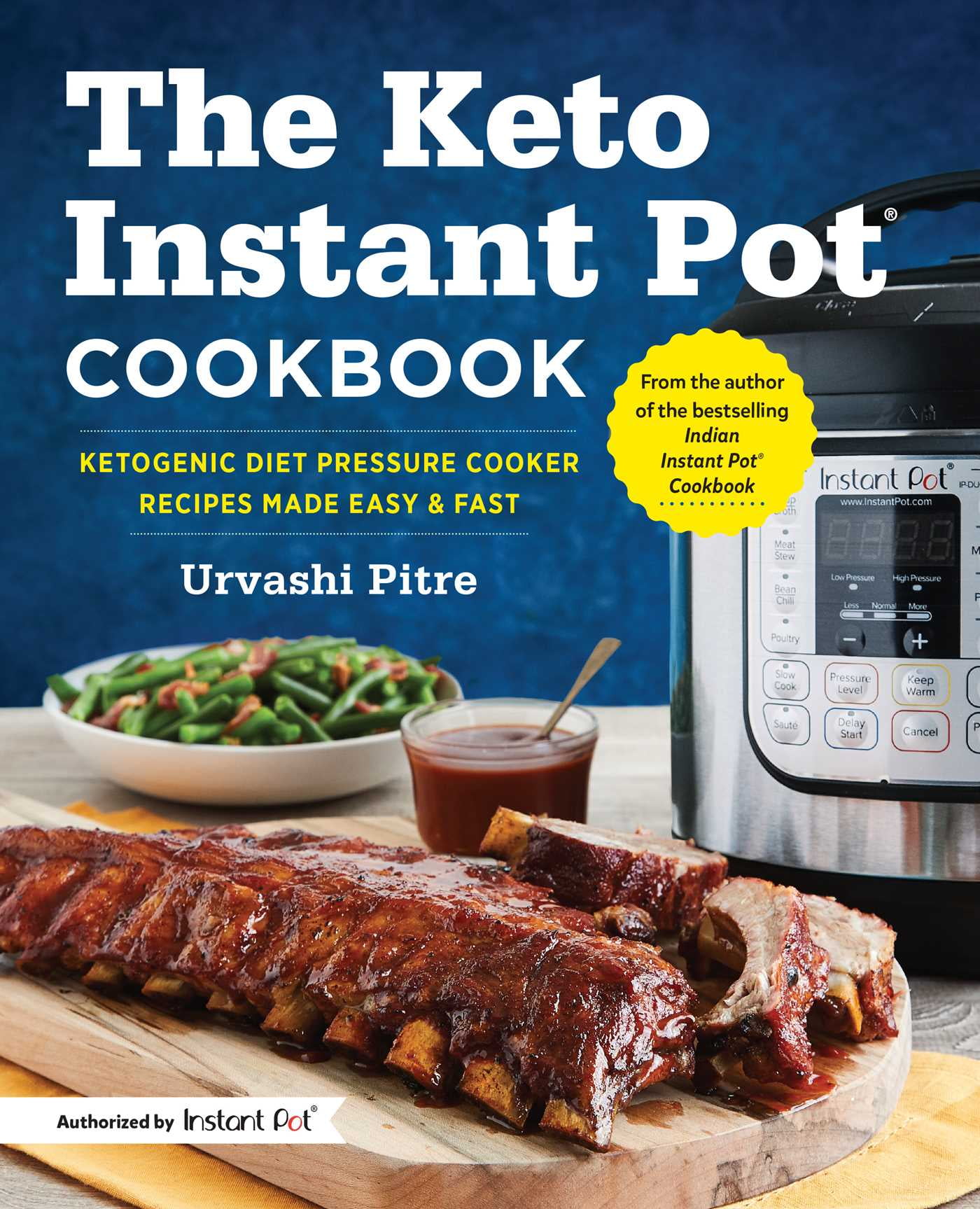 The Keto Instant Pot Cookbook Ketogenic Diet Pressure Cooker Recipes