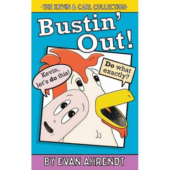 The Kevin & Carl Collection: Bustin' Out, (Hardcover)