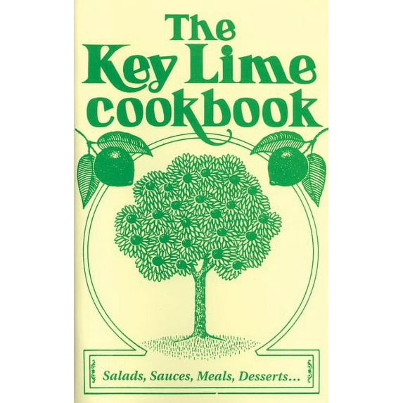 Pre-Owned The Key Lime Cookbook (Paperback) 0978894944 9780978894948
