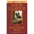 thumbnail image 1 of Pre-Owned The Key-Lock Man (Louis l'Amour's Lost Treasures) (Mass Market Paperback) 0593160134 9780593160138, 1 of 1