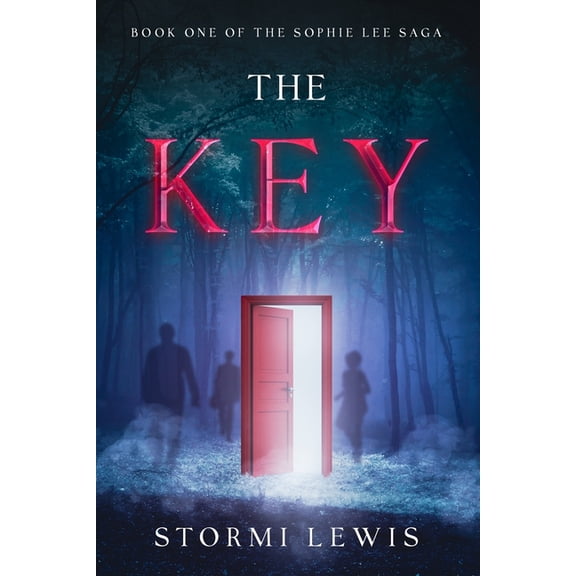 Sophie Lee Saga The Key: Book One of the Sophie Lee Saga, Book 1, (Paperback)