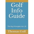 thumbnail image 1 of The Key Principles: Golf Info Guide : The Key Principles Vol. 20 (Series #20) (Paperback), 1 of 1
